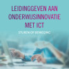 Omslag Leidinggeven aan onderwijsinnovatie met ICT